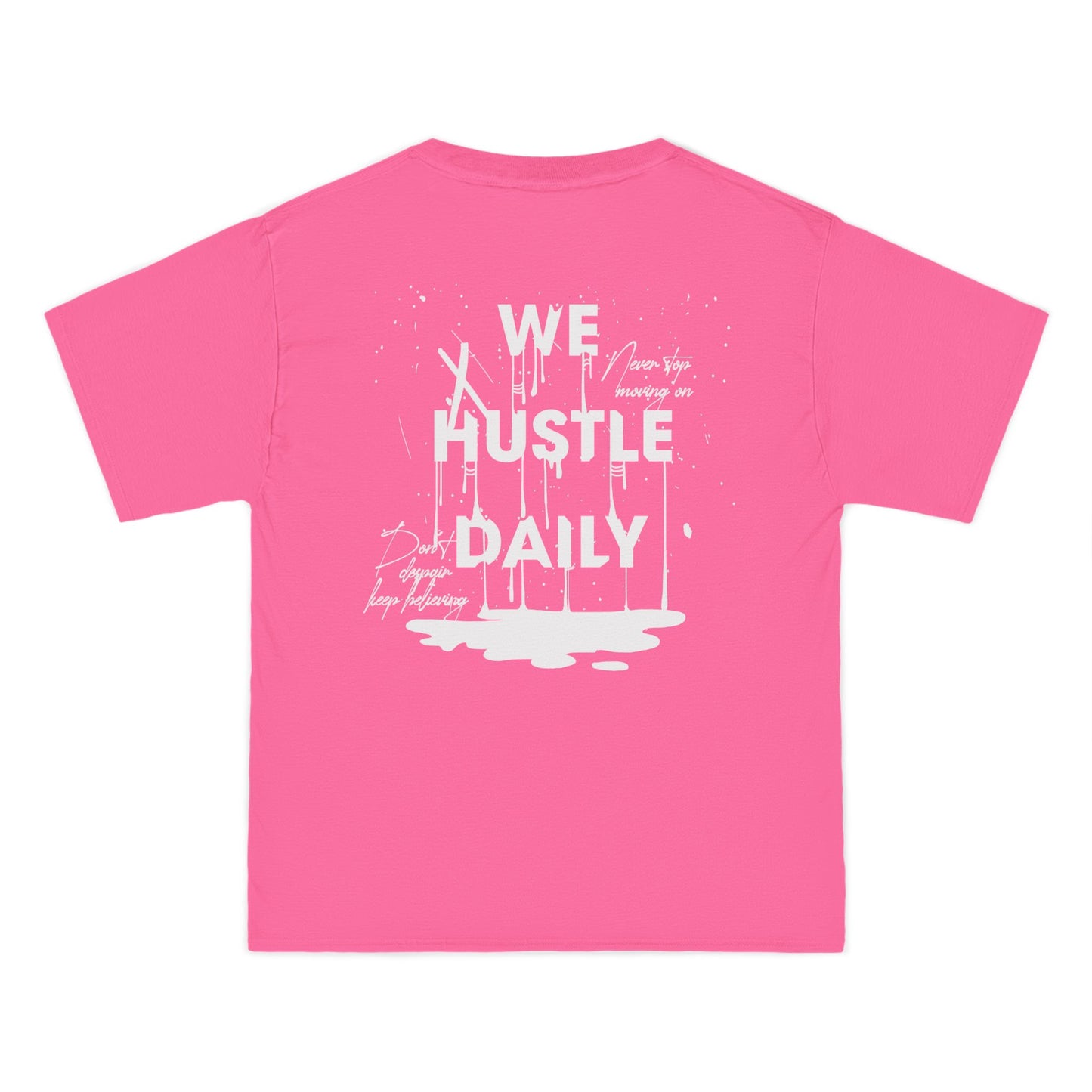 WE HUSTLE DAILY T-Shirt