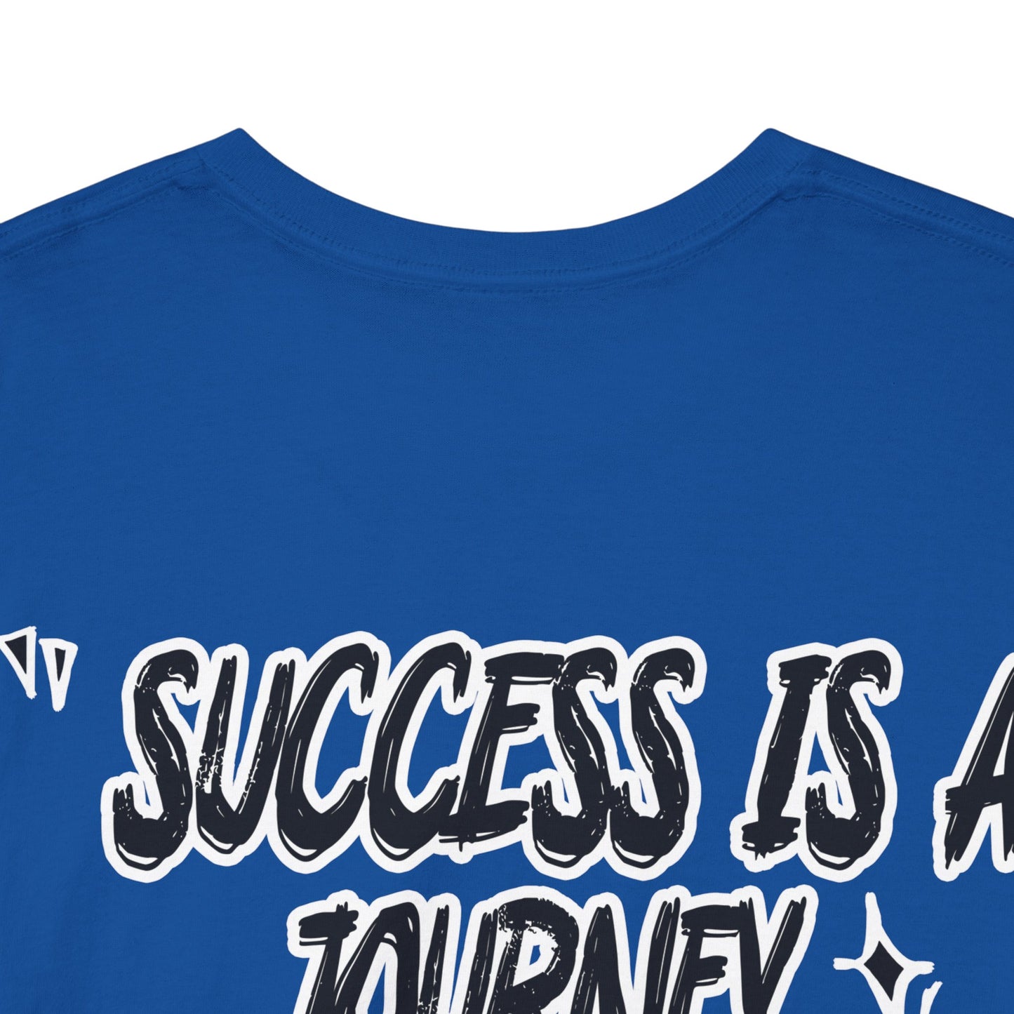 Success is a Journey Tee