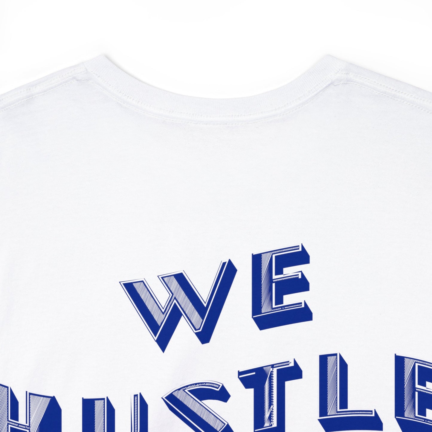 WE HUSTLE DAILY Tee